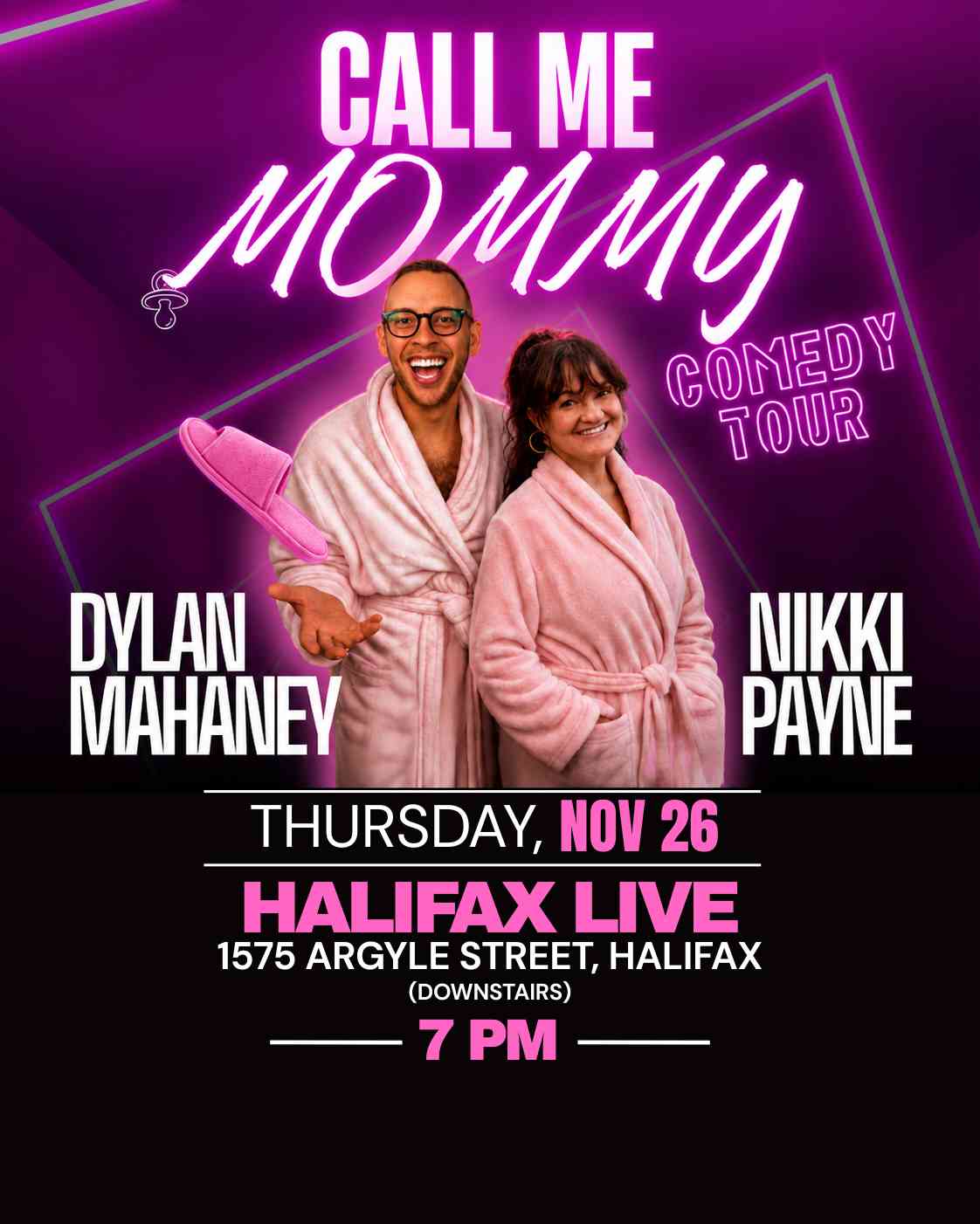 CALL ME MOMMY TOUR: Nikki Payne & Dylan Mahaney