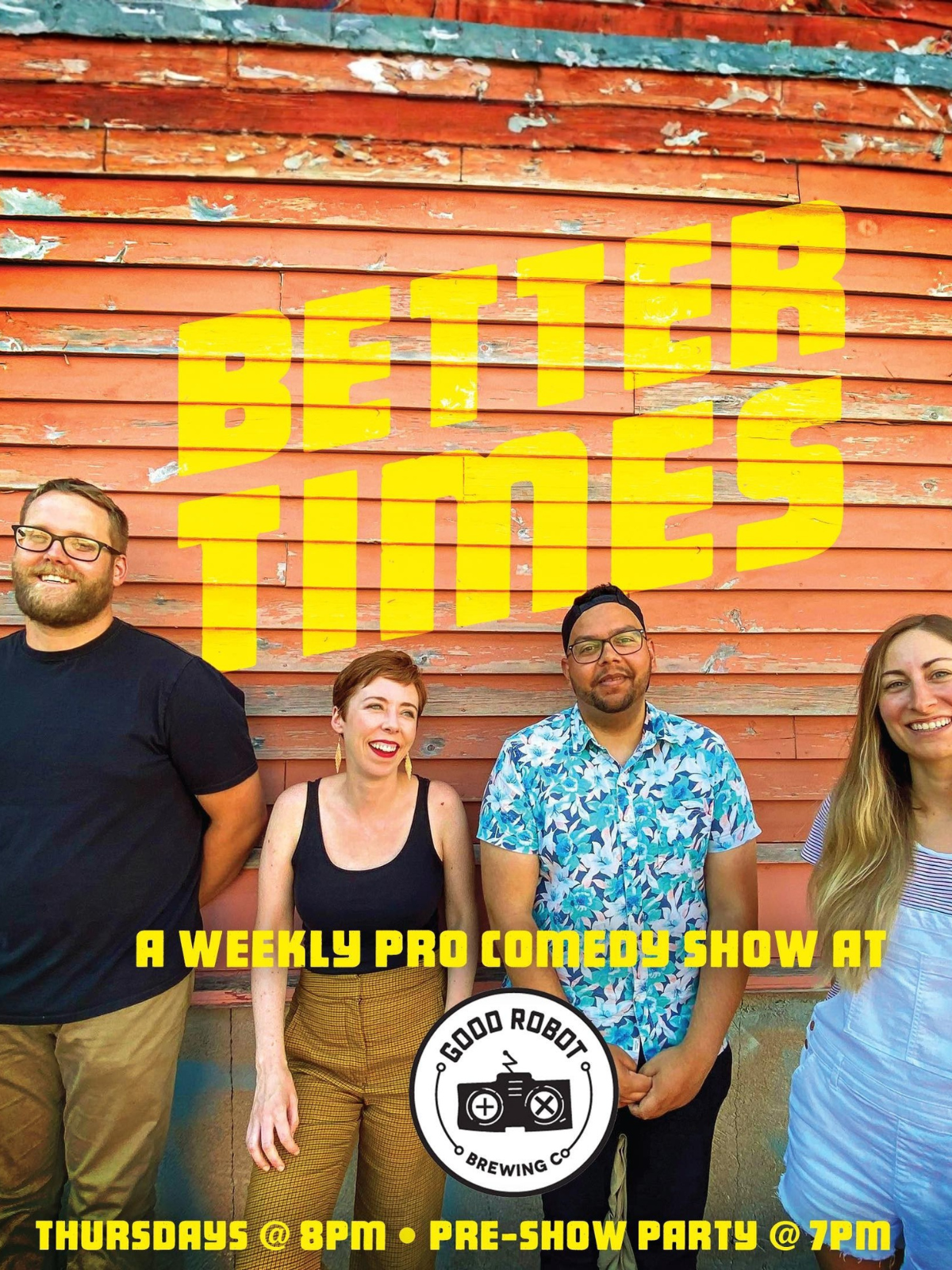 Better Times Comedy at Good Robot