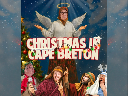Christmas in Cape Breton–starring Bette MacDonald & Maynard Morrison. A Brookes Diamond Production.