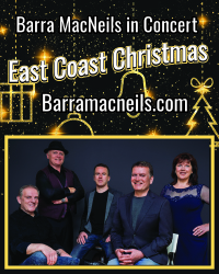 Barra MacNeils: An East Coast Christmas. A Brookes Diamond Production.