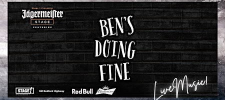 Ben’s Doing Fine Live at Stage1