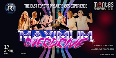 MAXIMUM OVERDRIVE - The East Coast's Premiere 80s Experience