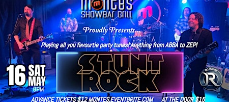 STUNT ROCK @ Monte's