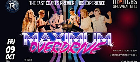 MAXIMUM OVERDRIVE - The East Coast's Premiere 80s Experience
