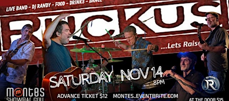 Ruckus @ Monte's