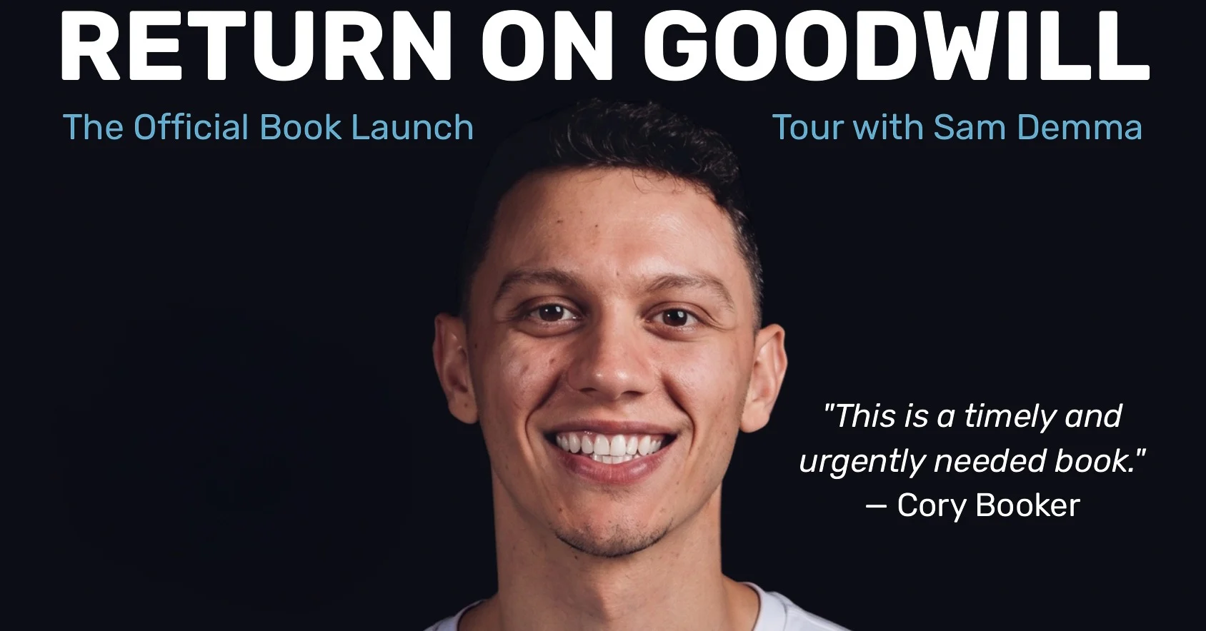 Return on Goodwill LIVE — The Official Book Launch Tour with Sam Demma