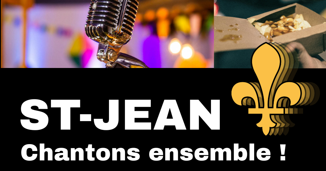 St-Jean: Chantons ensemble!
