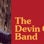 HUFF Presents: The Devin Cuddy Band Album Release - Friday