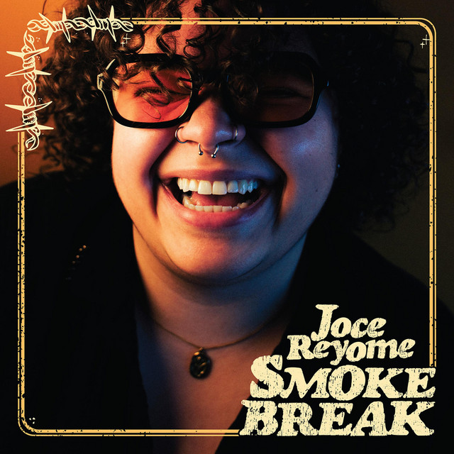 Cover artwork for Smoke Break by Joce Reyome.