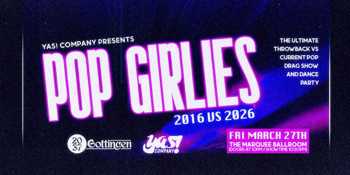 POP GIRLIES: 2016 vs 2026