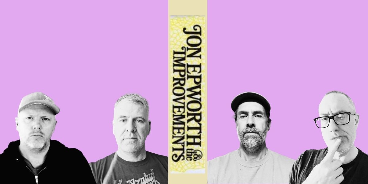 Jon Epworth & The Improvements Reunion w. Roxy & The Underground Soul Sound