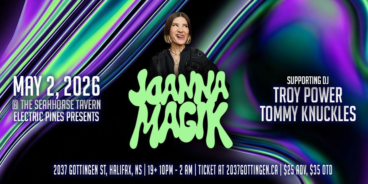ELECTRIC PINES PRESENTS: JOANNA MAGIK