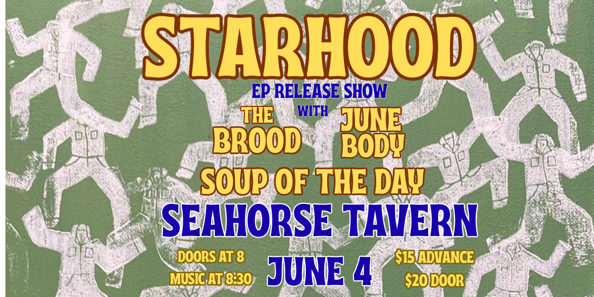 Starhood EP Release Show