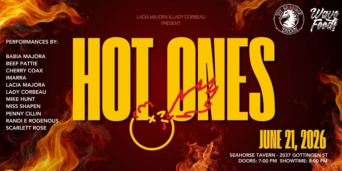 Hot Ones – A SPICY BURLESQUE SHOW