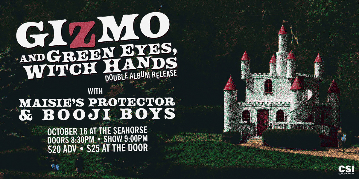 GIZMO & GREEN EYES WITCH HANDS: DOUBLE ALBUM RELEASE